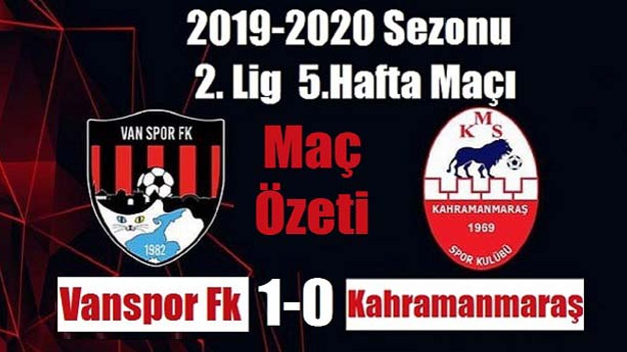 Vanspor 1 - 0 Kahramanmaraş (Maç Özeti)