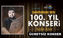Santur Sanatçısı Sedat Anar, Van'da ücretsiz konser verecek