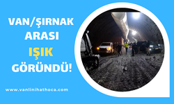 Şırnak ile Van arasında ışık göründü!