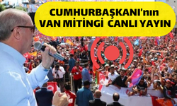 Cumhurbaşkanı Recep Tayyip Erdoğan'ın Van Mitingi Canlı İzle