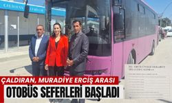 Çaldıran, Muradiye Erciş Arası Otobüs Seferleri Başladı