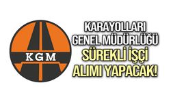 Karayolları Genel Müdürlüğü Van'da İşçi Alacak