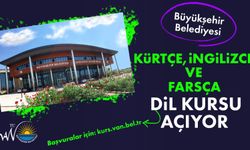 Va Büyükşehir Belediyesi Ücretsiz; Kürtçe, İngilizce ve Farsça Dil Kursu Açıyor