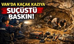 Van'da Kaçak Kazı Yapanlara Suç Üstü Baskın!