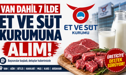 Van Dahil 7 İlde Et ve Süt Kurumuna Alım