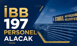 İBB, Çeşitli  Branşlarda Toplam 197 Personel Alacak