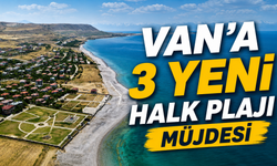 Van Gölü Sahiline 3 Yeni Halk Plajı Yapılıyor: Ücretsiz Hizmet Verecek