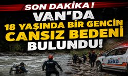 Van'da 19 Yaşındaki Gencin Cansız Bedeni Bulundu