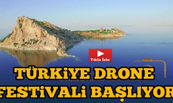 Van Gölü Türkiye Drone Festivalinde Yarışacak