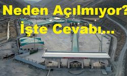 Kapıköy Sınır Kapısı Neden Açılmıyor? Bakan Cevapladı