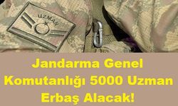 Jandarma Genel Komutanlığı 5000 Uzman Erbaş Alacak