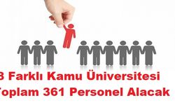 8 Farklı Kamu Üniversitesi Toplam 361 Personel Alacak