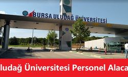 Uludağ Üniversitesi 78 Sözleşmeli Personel Alacak