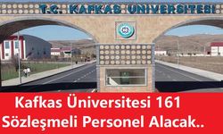 Kafkas Üniversitesi 161 Sözleşmeli Personel Alacak