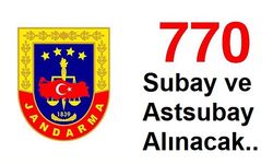 Jandarma Genel Komutanlığı 770 Subay ve Astsubay Alacak!