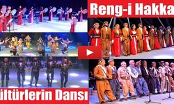 Kültürlerin Dansı Reng-i Hakkari Van'da