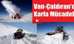 Türkiye'nin En Soğuk İlçesi Çaldıran'da Karla Mücadele