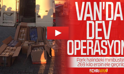 Van'de Dev Eroin Operasyonu