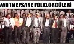 Van'ın Efsane Folklorcüleri (2006)
