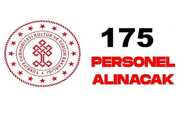 Kültür ve Turizm Bakanlığı 175 sözleşmeli personel alacak