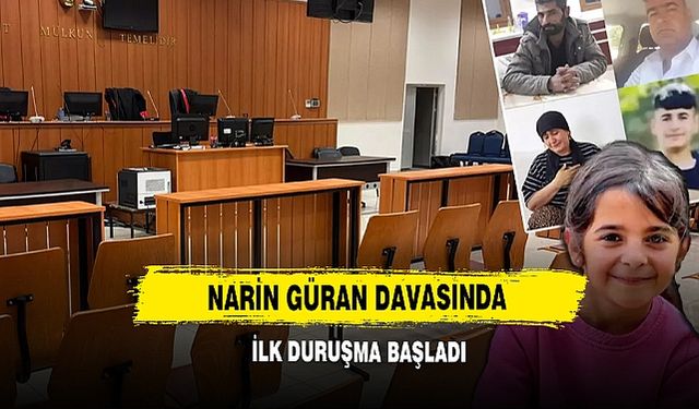 Narin Güran Davasında İlk Duruşma Başladı