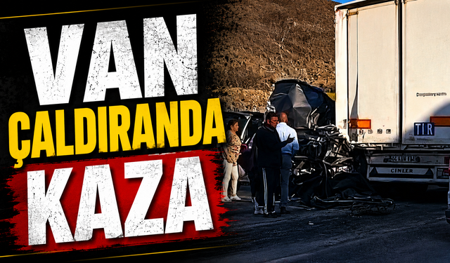 Çaldıran Yolunda Bir Trafik Kazası Daha
