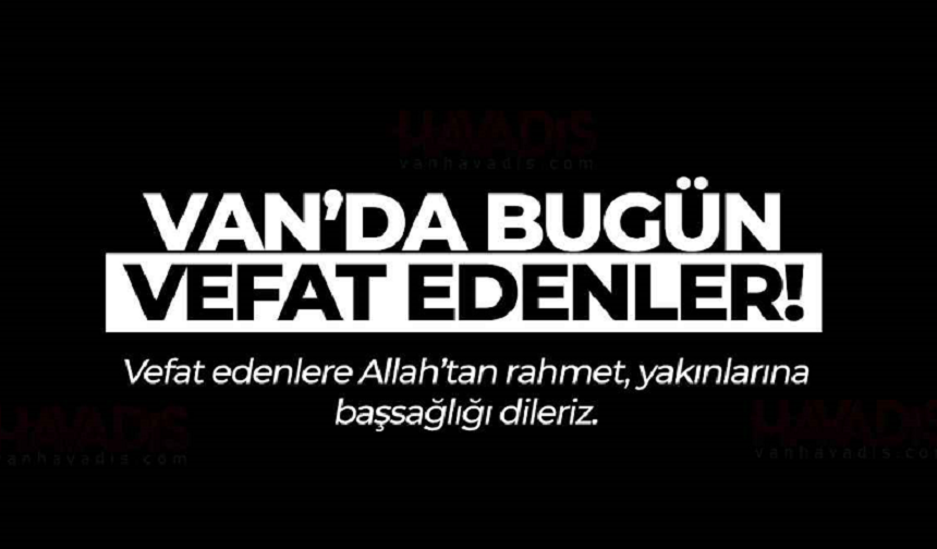 Van Vefat ve Taziyeler