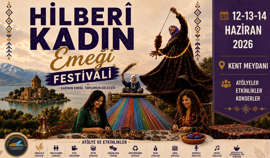 Van'da Hilberî Kadın Emeği Festivali Başlıyor