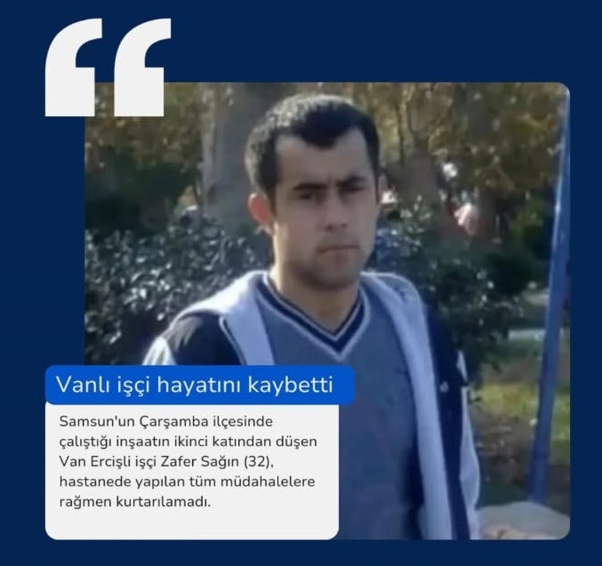 Vanlı Genç Iş Kazası Sonucu Hayatını Kaybetti 2