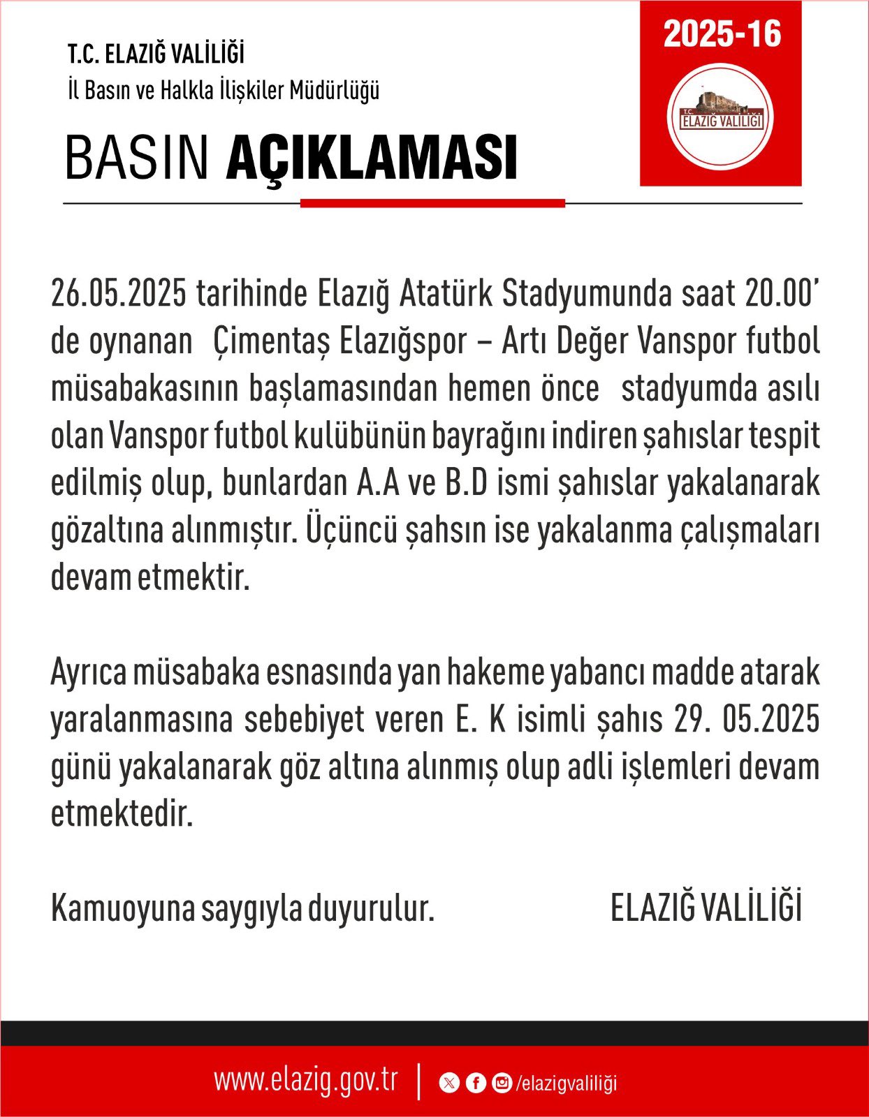Vaspor Elazığspor Maçı Valilik Açıklama
