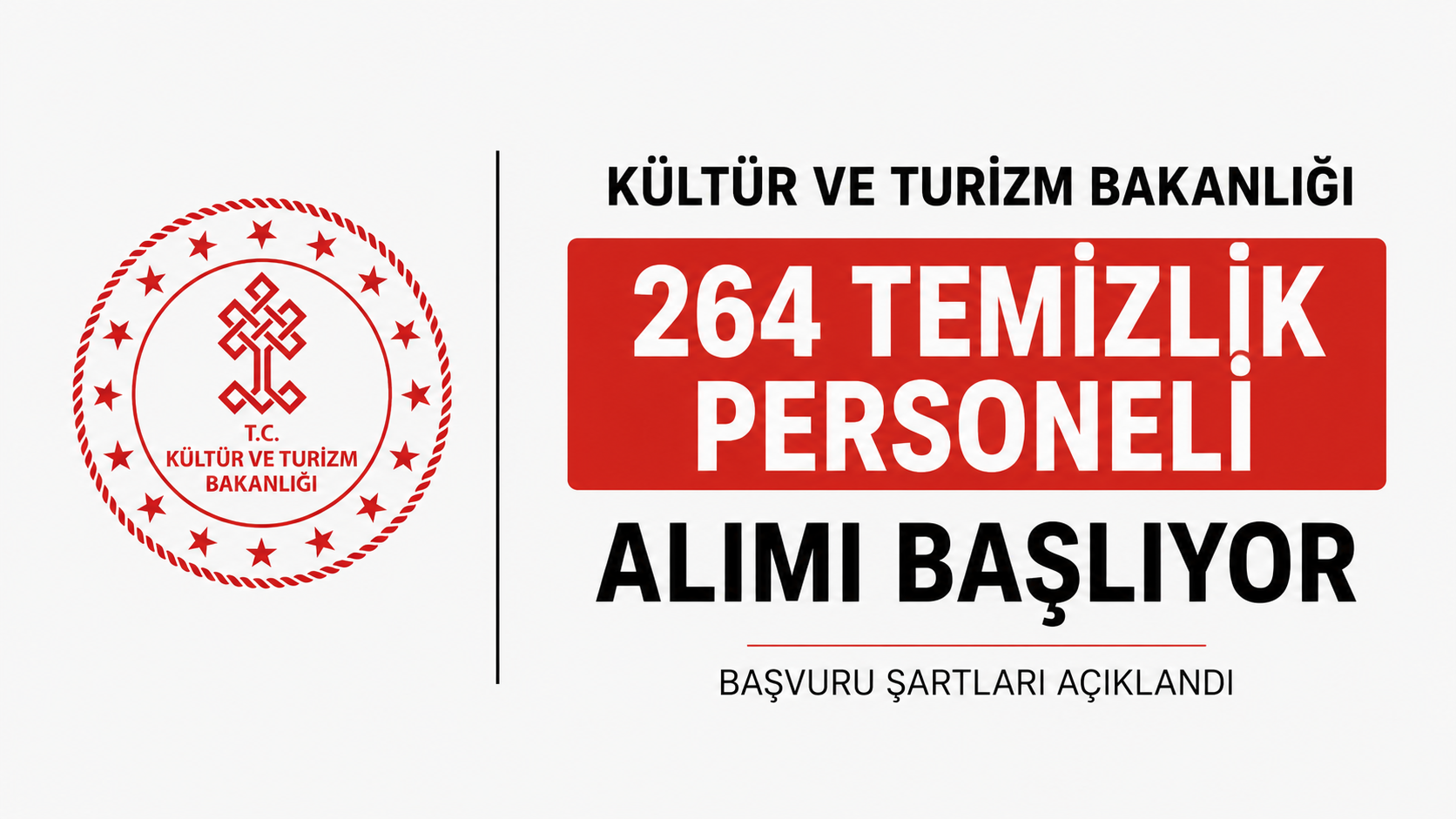 KTB 264 Temizlik Personeli Alacak