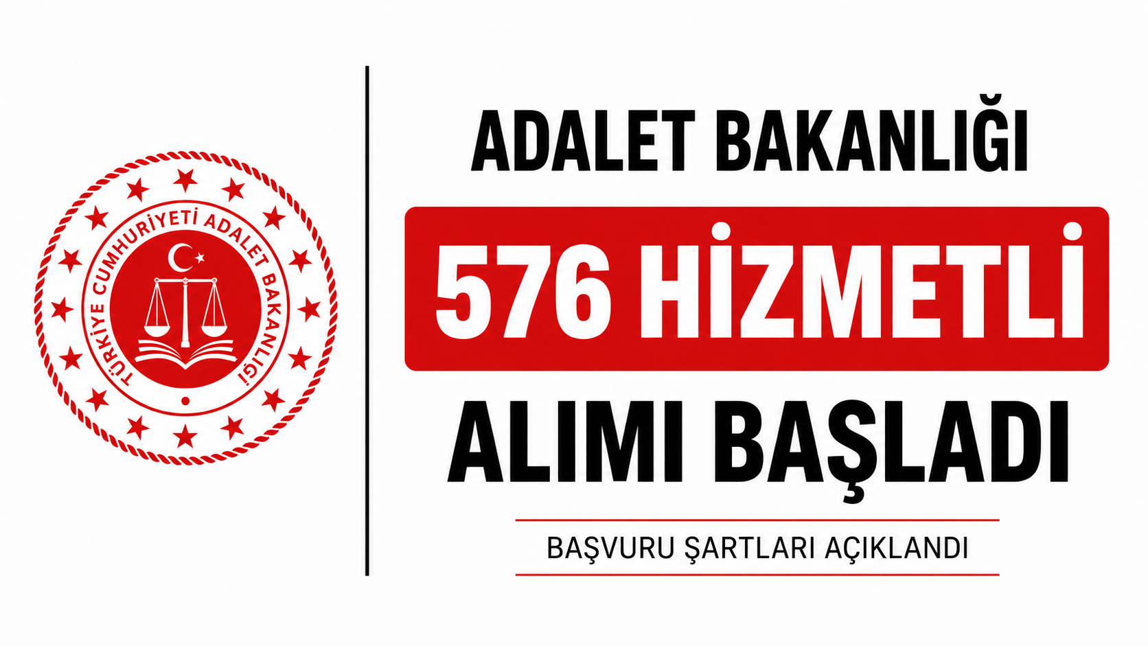 Adliyelere 576 Hizmetli Alımı Yapılacak