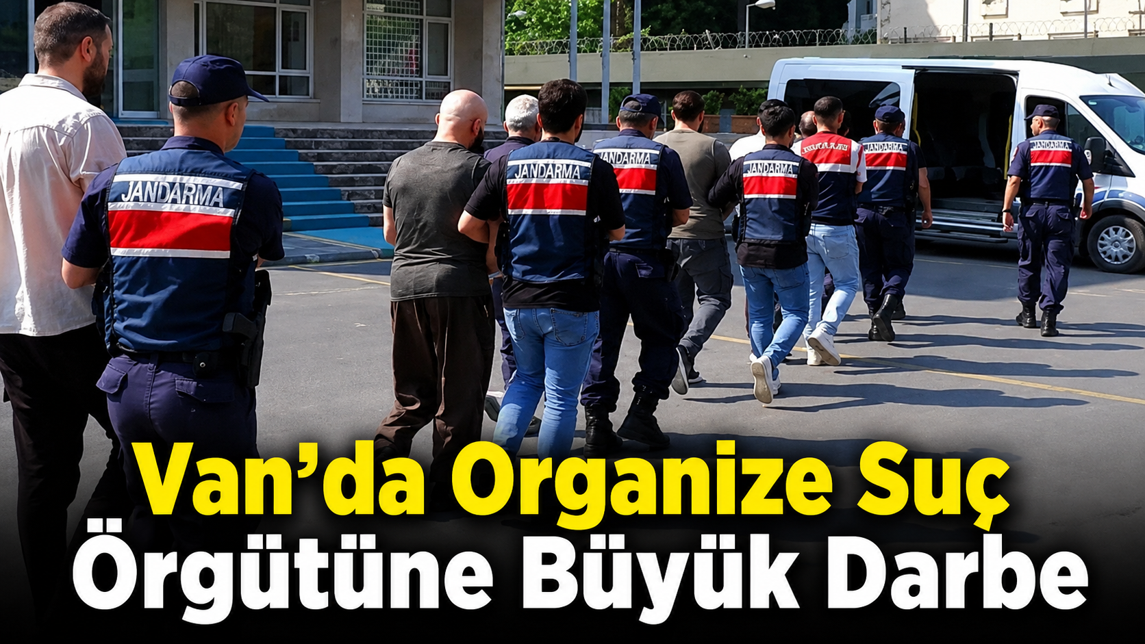 Van'da Organize Suç Örgütüne Büyük Darbe