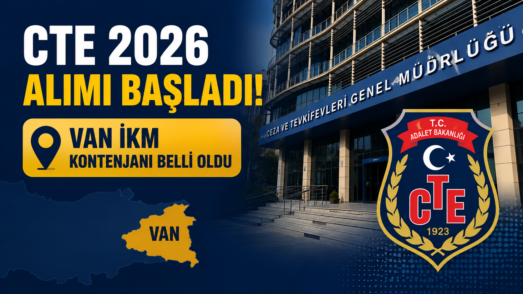 CTE 2026 Alımı Başladı: Van İKM Kontenjanı Belli Oldu
