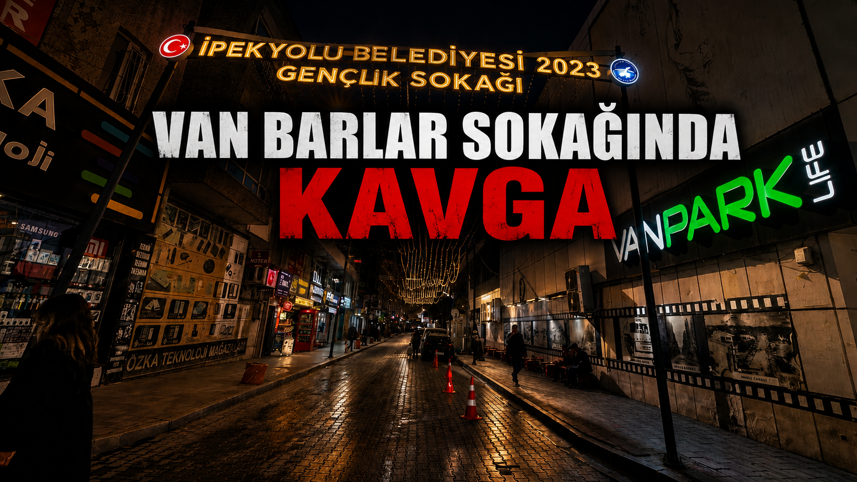 Van’da Gece Yarısı Kavgası: Yaralılar Var!